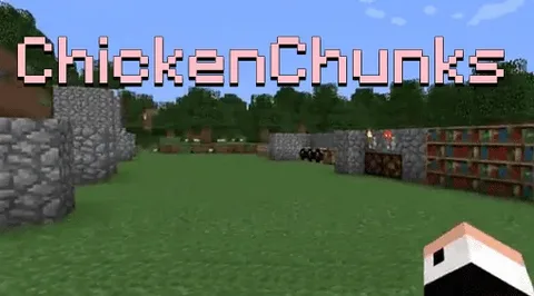 ChickenChunks [1.12.2] [1.11.2] [1.10.2] [1.7.10]