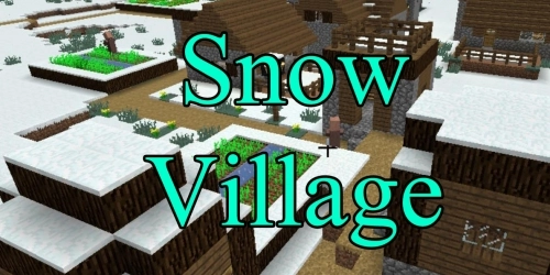 SnowVillage [1.12.2] [1.11.2]