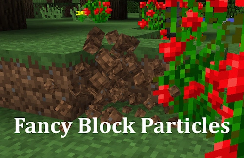 Fancy Block Particles [1.12.2] [1.11.2] [1.10.2] [1.7.10]