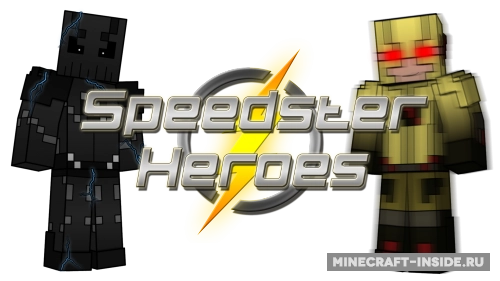 Speedster Heroes [1.12.2] [1.10.2] [1.8.9]