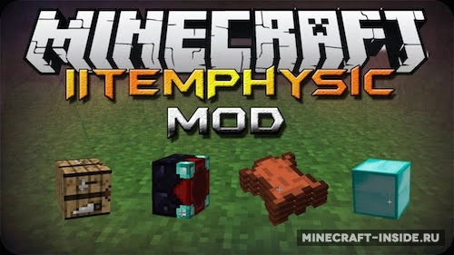 ItemPhysic [26.2] [26.1.2] [1.21.11] [1.20.6]