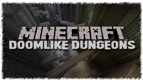 Doomlike Dungeons [1.20.1] [1.19.4] [1.12.2] [1.7.10]