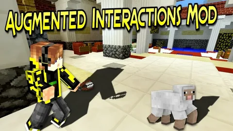 Augmented Interactions [1.12.2] [1.11.2]