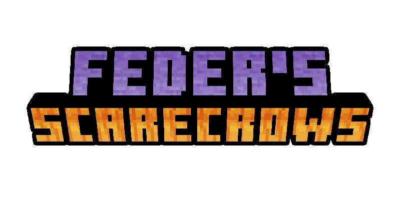 Feder's Scarecrows [1.16.5] [1.17.1]