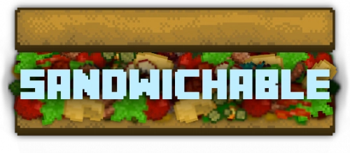 Sandwichable [1.20.1] [1.19] [1.18.2] [1.16.5]