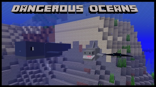 Dangerous Oceans [1.16.5]