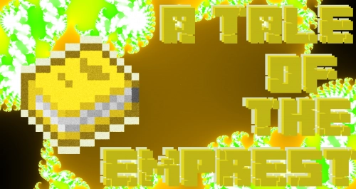 A Tale Of The Emprest [1.16.5] [1.15.2]