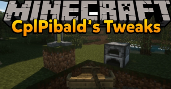 CplPibald's Tweaks [1.16.5] [1.15.2] [1.12.2] [1.10.2]