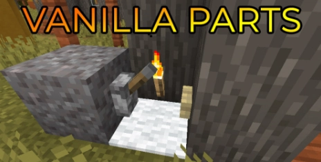 Vanilla Parts [1.18.2] [1.16.5] [1.15.2] [1.14.4]