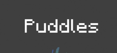 Puddles [1.20.1] [1.18.2] [1.16.5] [1.12.2]